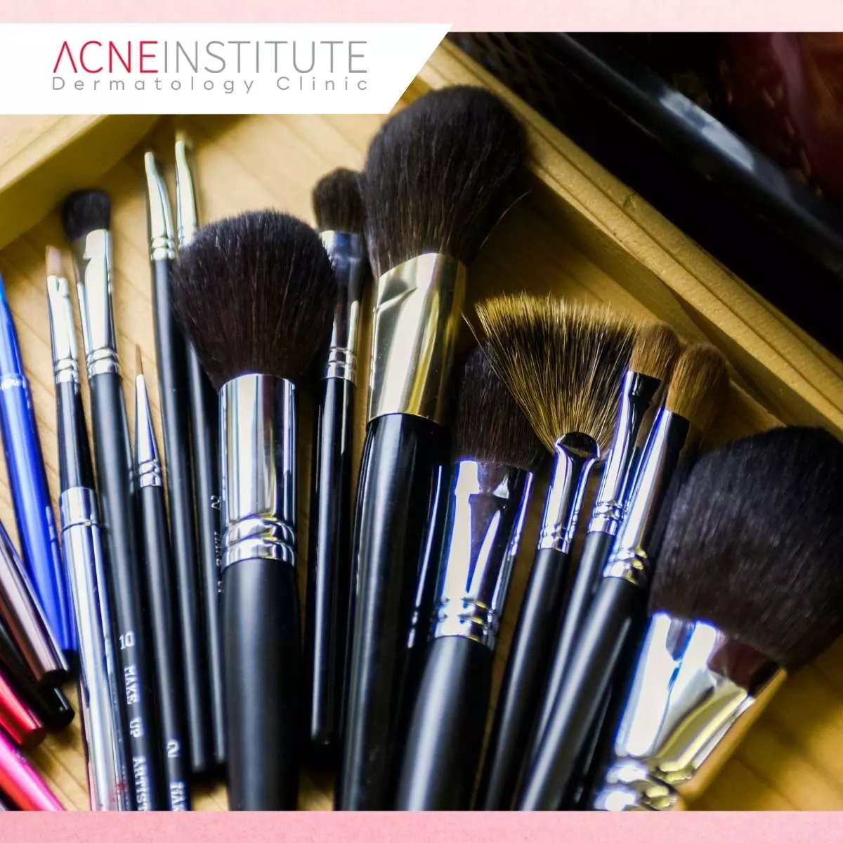 4. Kebersihan Alat Makeup Memiliki Efek Besar